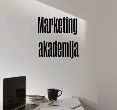 Marketing akademija: 8 tjedana - 32 sata